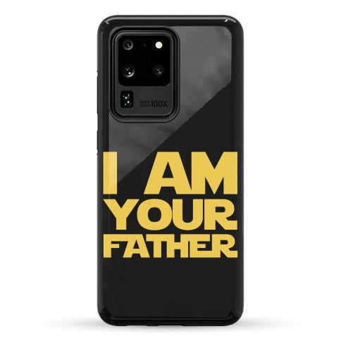 I Am Your Father Phone Case