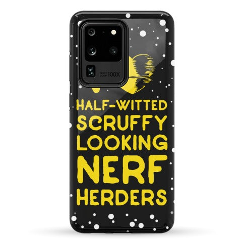 I Love Half-Witted Scruffy Looking Nerf Herders Phone Case