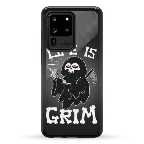 Life Is Grim Phone Case