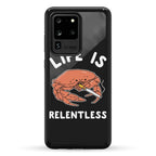 Life is Relentless Phone Case
