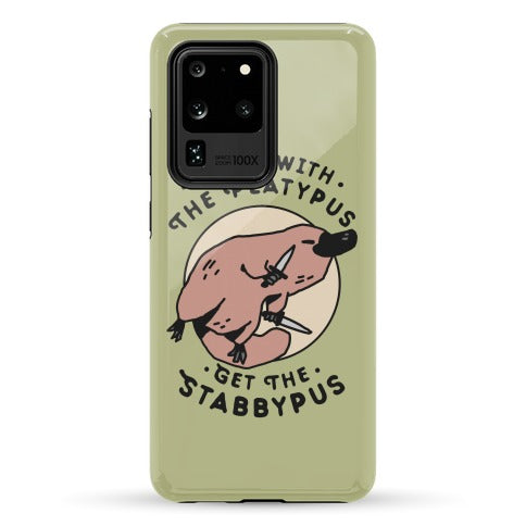 Mess With The Platypus Get the Stabbypus Phone Case