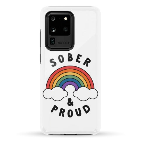 Sober And Proud Phone Case