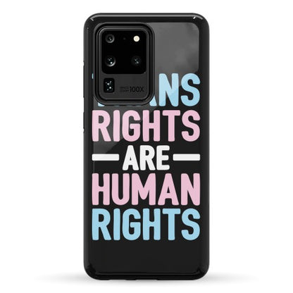 Trans Rights Are Human Rights Phone Case