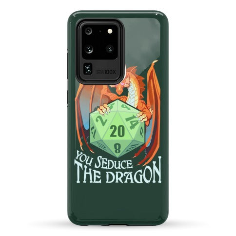 You Seduce The Dragon Phone Case