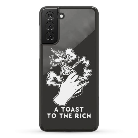 A Toast To The Rich Phone Case