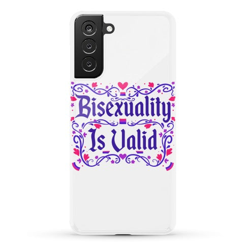 Bisexuality Is Valid Phone Case