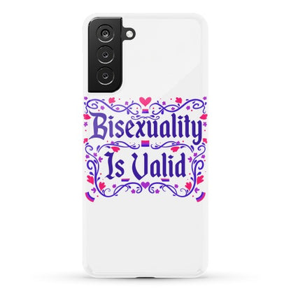 Bisexuality Is Valid Phone Case