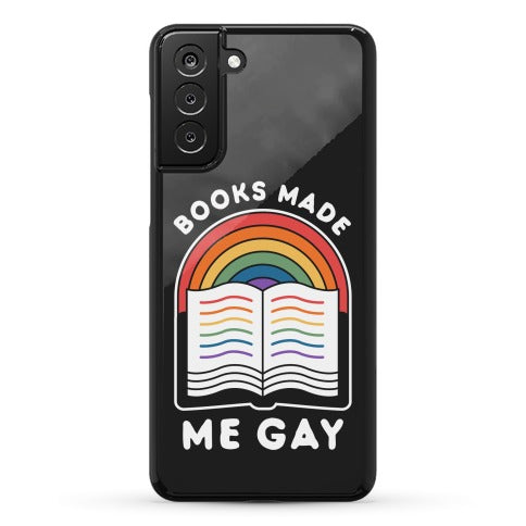 Books Made Me Gay Phone Case