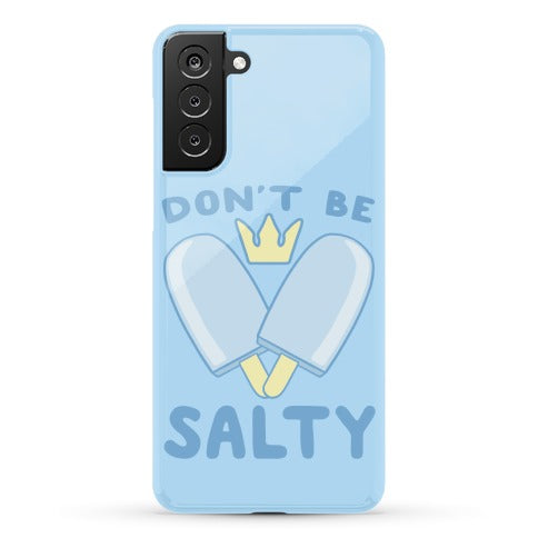 Don't Be Salty - Kingdom Hearts Phone Case