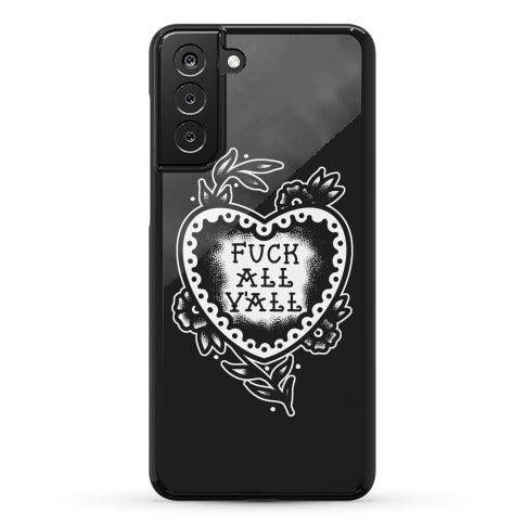 Fuck All Y'all Old School Tattoo Phone Case