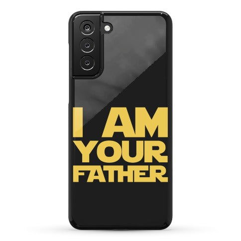 I Am Your Father Phone Case