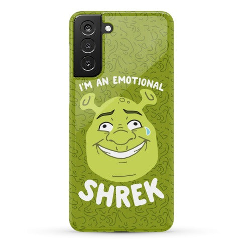 I'm an Emotional Shrek Phone Case