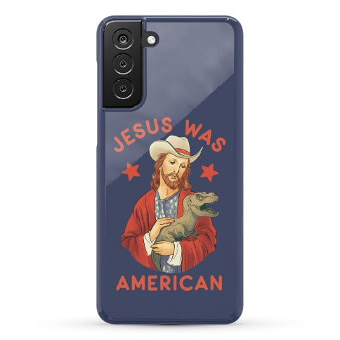 Jesus Was American Phone Case