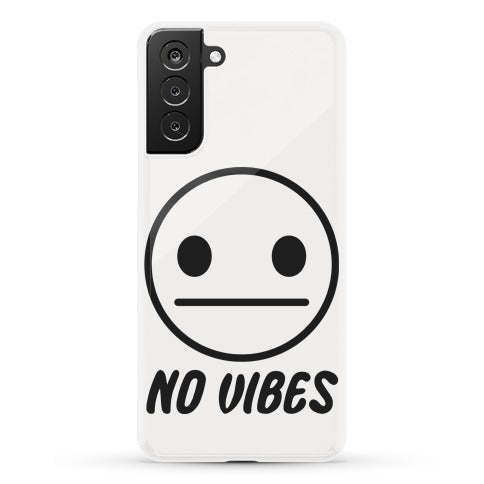 No Vibes  Phone Case