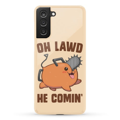 Oh Lawd He Comin' Pochita Phone Case