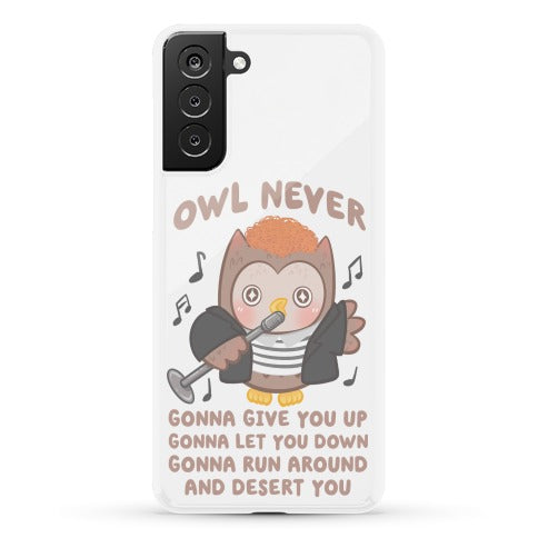 Owl Never Gonna Give You Up Phone Case
