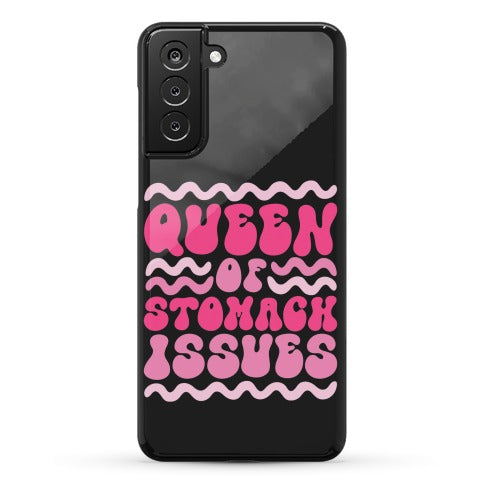 Queen of Stomach Issues Phone Case