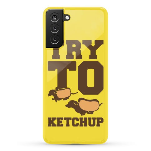 Try To Ketchup Dachshund Wiener Dogs Phone Case