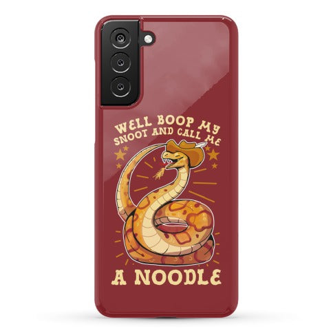 Well Boop My Snoot and Call Me A Noodle!  Phone Case