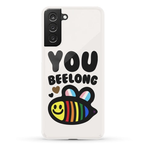 You Beelong Gay Pride Phone Case