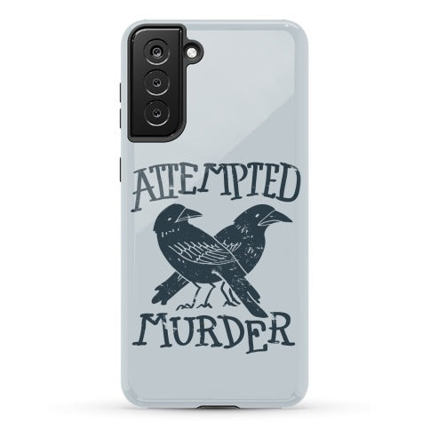 Attempted Murder Phone Case
