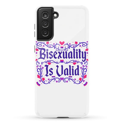 Bisexuality Is Valid Phone Case