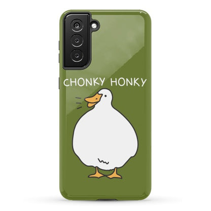 Chonky Honky Phone Case