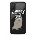 Chubby But I Will Fight You Raccoon Phone Case