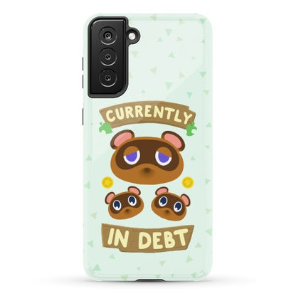 Currently In Debt Phone Case