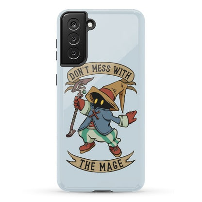 Don't Mess With the Mage Vivi Phone Case