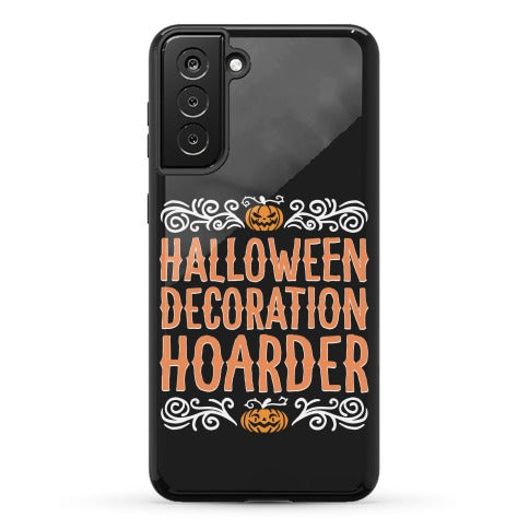 Halloween Decoration Hoarder Phone Case