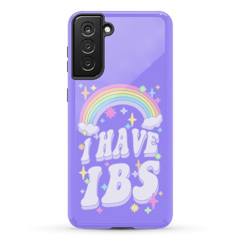 I Have IBS Phone Case