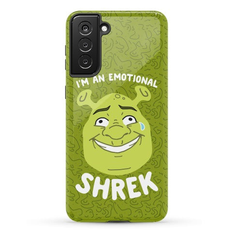 I'm an Emotional Shrek Phone Case