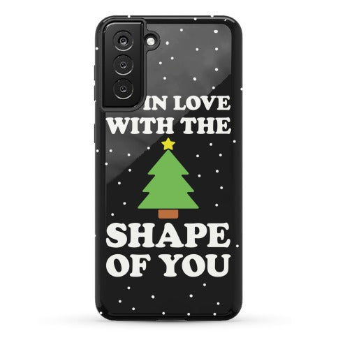 I'm In Love With The Shape Of You Christmas Tree Phone Case