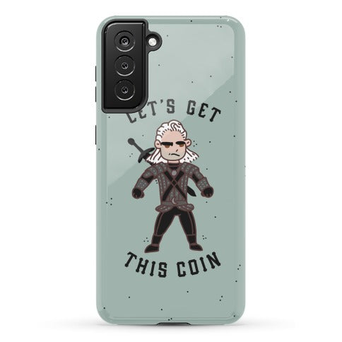 Let's Get This Coin Phone Case