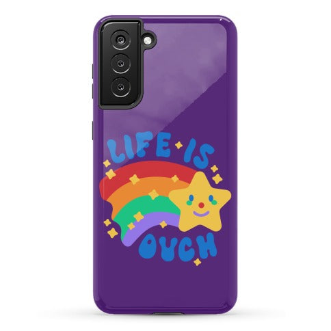 Life Is Ouch Shooting Star Phone Case