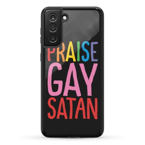Praise Gay Satan Phone Case