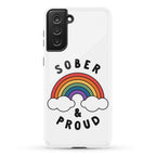 Sober And Proud Phone Case