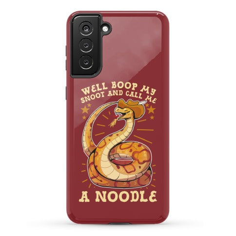 Well Boop My Snoot and Call Me A Noodle!  Phone Case