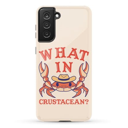What In Crustacean? Phone Case