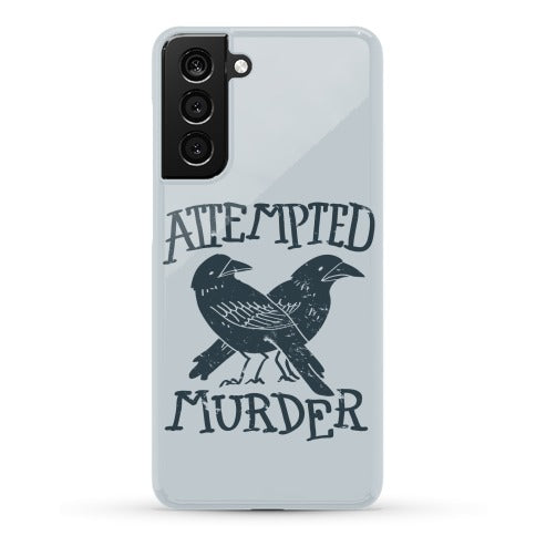 Attempted Murder Phone Case