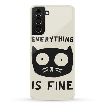 Everything Is Fine Cat Phone Case