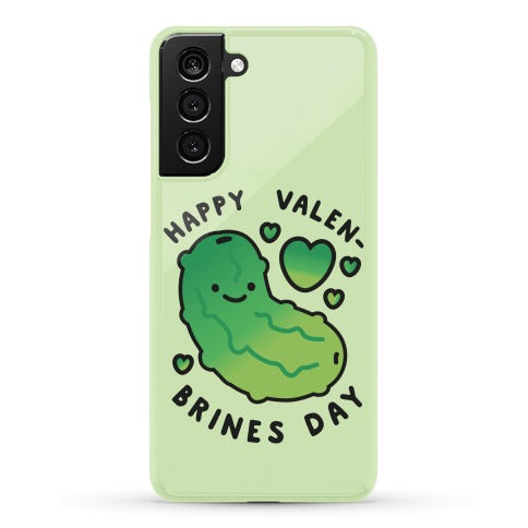 Happy Valen-Brines Day Phone Case