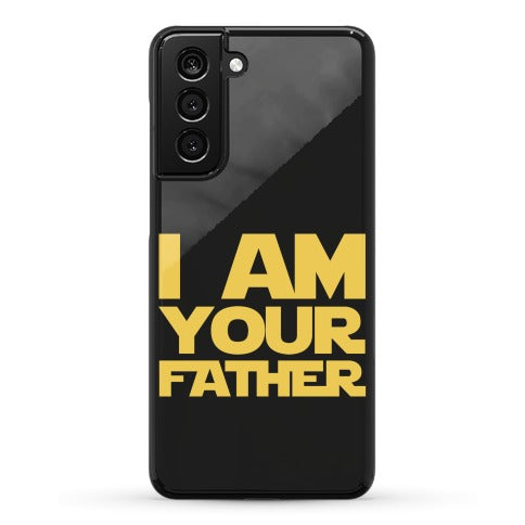 I Am Your Father Phone Case