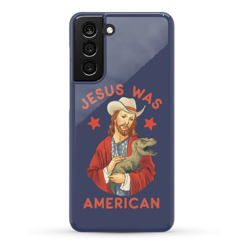 Jesus Was American Phone Case