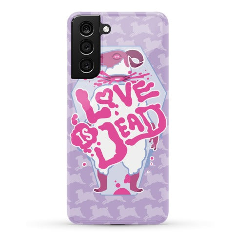 Love Is Dead Phone Case