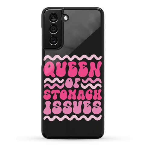 Queen of Stomach Issues Phone Case