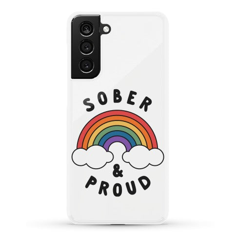 Sober And Proud Phone Case
