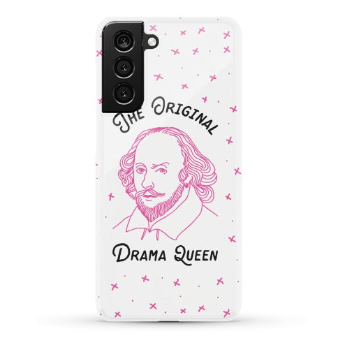 The Original Drama Queen Shakespeare Phone Case