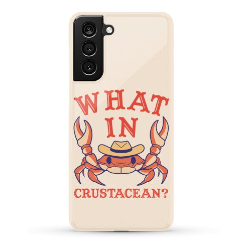 What In Crustacean? Phone Case